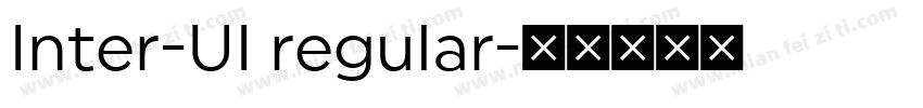 Inter-UI regular字体转换